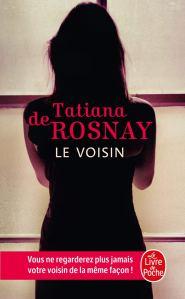 Le voisin, Tatiana de Rosnay