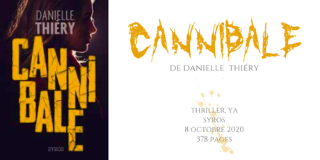 Cannibale • Danielle Thiéry