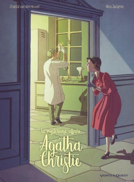 La Mystérieuse affaire Agatha Christie - Chantal Van Den Heuvel et Nina Jacqmin