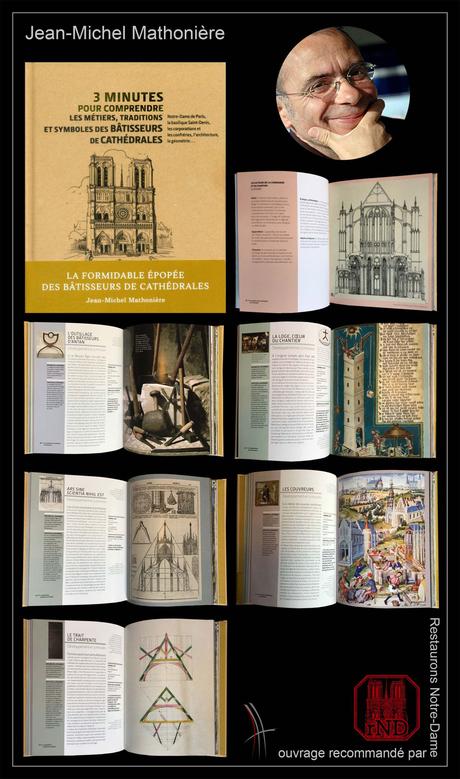 L'association Restaurons Notre-Dame recommande la lecture de 3 minutes pour comprendre les métiers, traditions et symboles des bâtisseurs de cathédrales