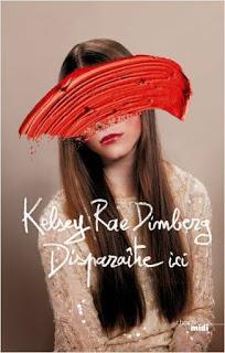 Disparaître ici - Kelsey Rae Dimberg
