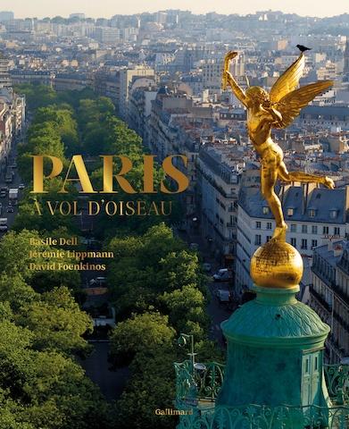 Paris à vol d’oiseau : une promenade aérienne et poétique
