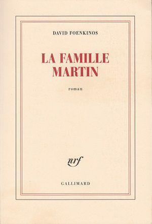 La famille Martin, de David Foenkinos