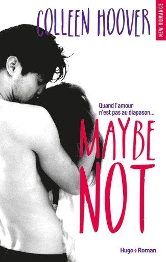 Maybe, Tome 1.5 : Maybe Not de Colleen Hoover