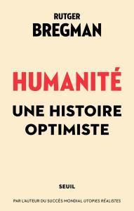 Humanité : Une histoire optimiste, de Rutger Bregman