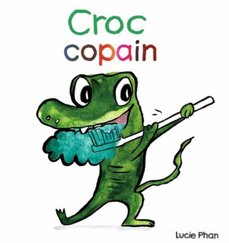 Croc copain - Lucie Phan