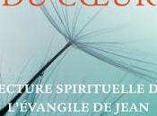 Recension voie cœur. Lecture spirituelle l’Évangile Jean Philippe Dautais (Salvator)