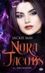 Nora Jacobs #4 – Déchaînée – Jackie May