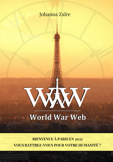 {Découverte}  Club lecture #3 : WWW – World War Web, Johanna Zaïre – @Bookscritics