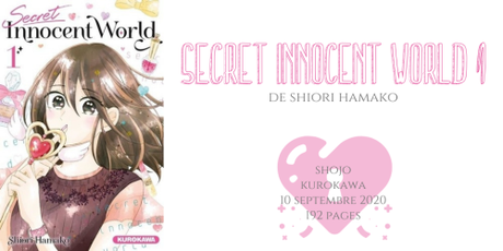 Secret innocent world #1 • Shirio Hamako