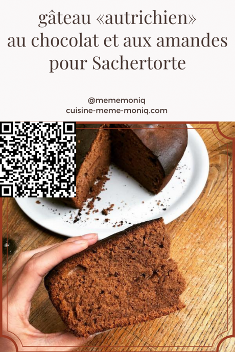 gâteau «autrichien» au chocolat et aux amandes pour Sachertorte