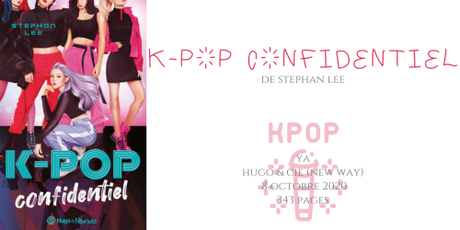 K-pop confidentiel • Stephen Lee