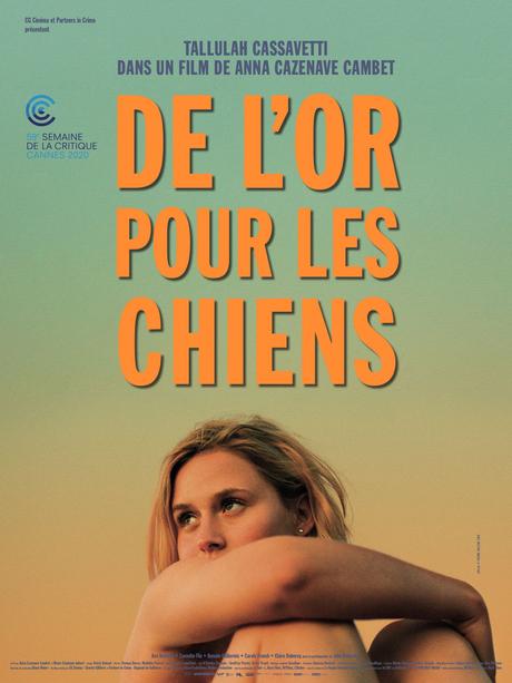 DE L’OR POUR LES CHIENS avec Tallulah Cassavetti, au Cinéma le 25 Novembre 2020