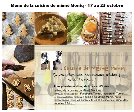 menus de la cuisine de mémé Moniq du 17 au 23 octobre