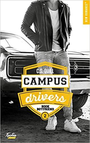 Mon avis sur Book Boyfriend, le 2ème tome de la saga Campus Drivers de CS Quill