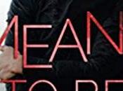 avis Meant Monica Murphy