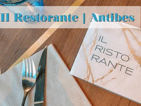 Il Restorante | Antibes