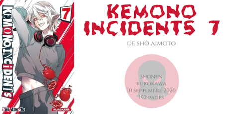 Kemono incidents #7 • Shô Aimoto