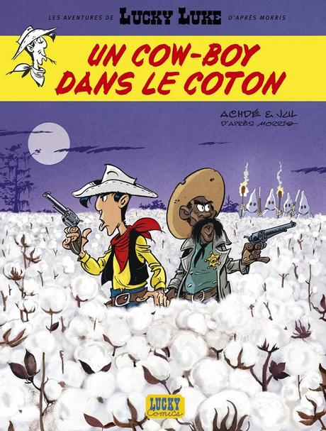 Les Aventures de Lucky Luke d'Après Morris - Tome 9 - Un cow-boy dans le coton