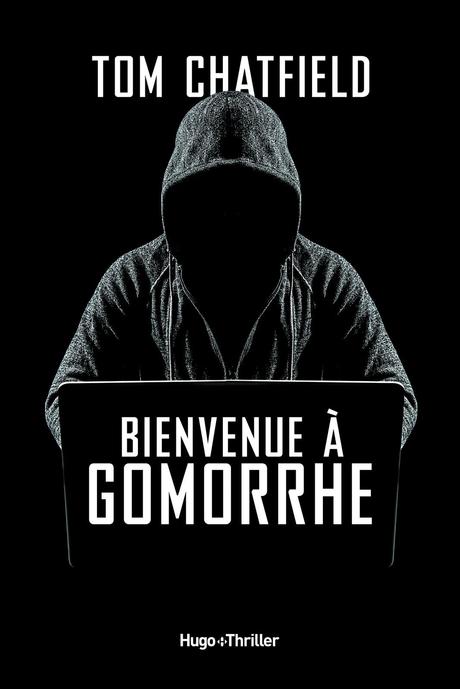 Bienvenue à Gomorrhe - de Tom CHATFIELD