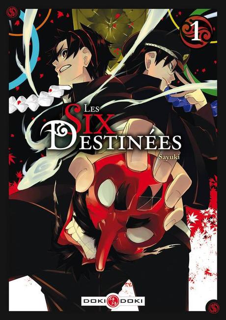 {Découverte} Manga #59 : Les Six Destinées, Tome 1, Sayuki – @Bookscritics