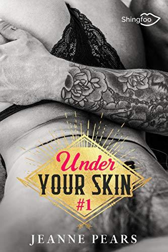 Under Your Skin – Tome 1