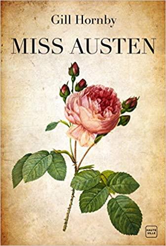 Mon avis sur Miss Austen de Gill Hornby