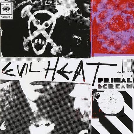 Primal Scream - Evil Heat
