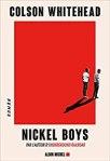 Colson Whitehead – Nickel Boys