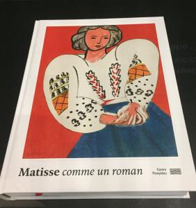 Musée Centre Pompidou » Matisse comme un roman » 21 Octobre au 22 Février 2021 Musée Centre Pompidou » Matisse comme un roman » 21 Octobre au 22 Février 2021