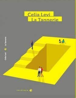 La Tannerie de Celia Levi, un roman social qui dénonce l’imposture du monde du travail contemporain