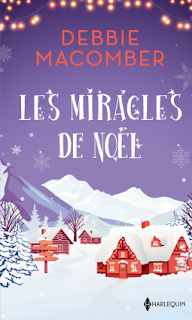 Les miracles de Noël de Debbie Macomber