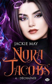 Nora Jacobs #4 Déchaînée de Jackie May