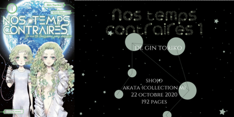 Nos temps contraires – Je ne te laisserai pas mourir #1 • Gin Toriko