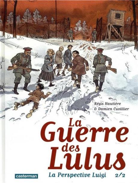 La Guerre des Lulus : 1916 : La perspective Luigi, tome 2 - Régis Hautière et Damien Cuvillier