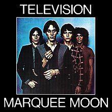 Television - Marquee Moon extrait de Marquee Moon (1977)