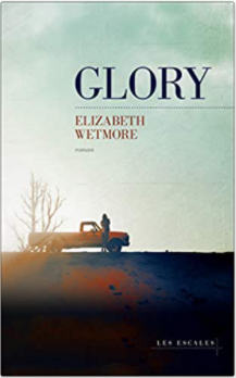 Couverture de Glory de Elizabeth Wetmore