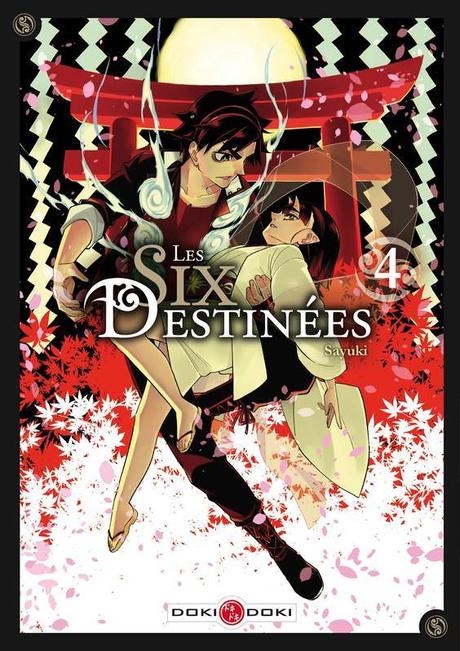 {Découverte} Manga #62 : Les Six Destinées, Tome 4, Sayuki – @Bookscritics