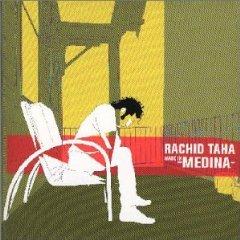 Rachid Taha Made Medina (2000)