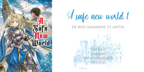 A safe new world #1 • Kou Sasamine et Antai