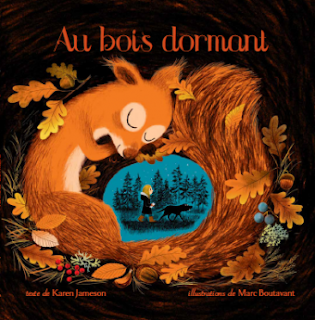Au bois dormant de Karen Jameson, Marc Boutavant