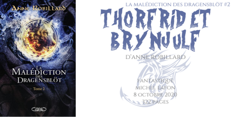 Thorfrid et Brynjulf (La malédiction des Dragensblöt #2) • Anne Robillard Thorfrid et Brynjulf (La malédiction des Dragensblöt #2) • Anne Robillard