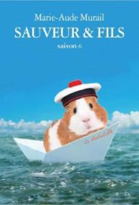 Sauveur & fils T6, Marie-Aude Murail