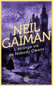 L’étrange vie de Nobody Owens, Neil Gaiman