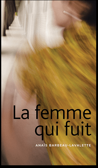 La femme qui fuit La femme qui fuit