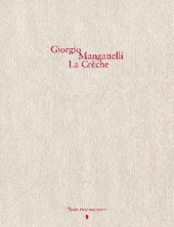Giorgio Manganelli – La crèche