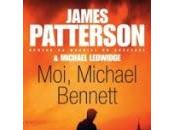 "Moi, Michael Bennett" James Patterson Ledwidge (Michael Bennett)
