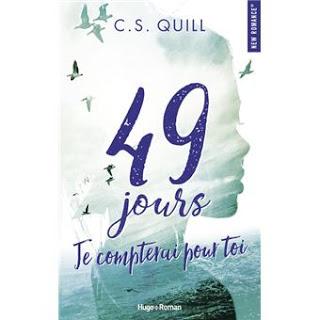 49 jours, je compterai pour toi de C.S. QUILL - Editions Hugo Roman
