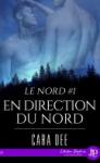 Le nord #2 – Terre du Nord – Cara Dee