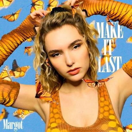 Margot - Make It Last - EP